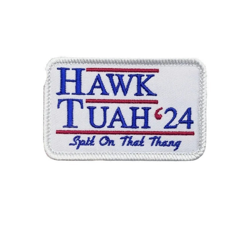 Hawk Tuah Funny Patch