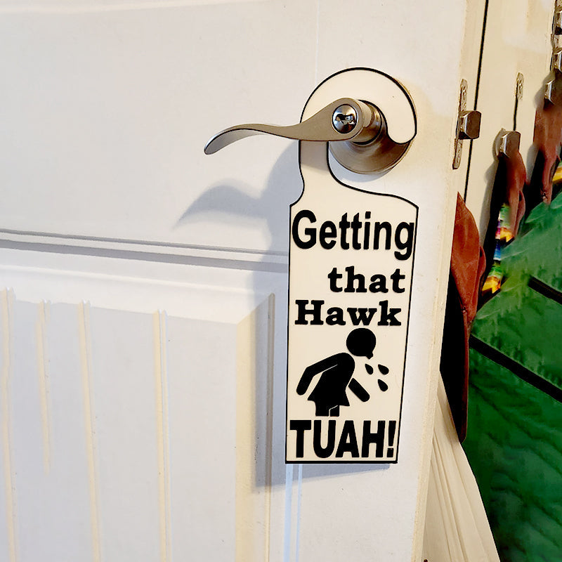 Hawk Tuah Door Sign