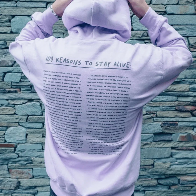 '100 Reasons To Stay Alive' Sweatshirt