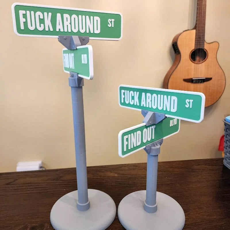 F Around/Find Out Street Sign Desk Decoration