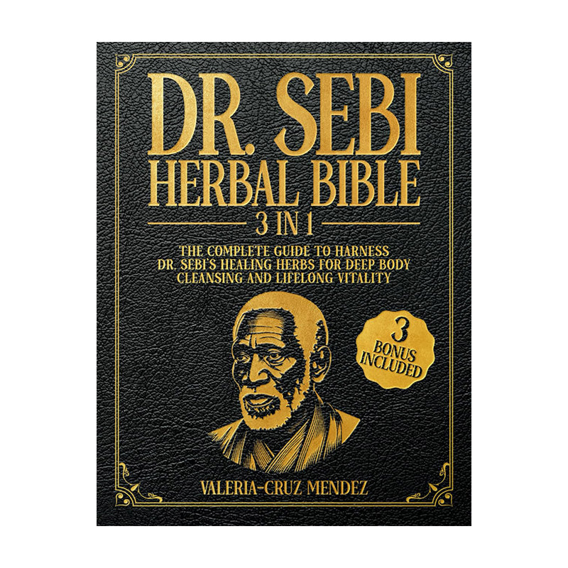 Dr. Sebi Herbal Bible